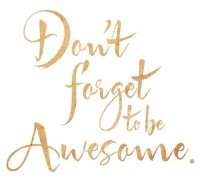 Be Awesome #BFAT
